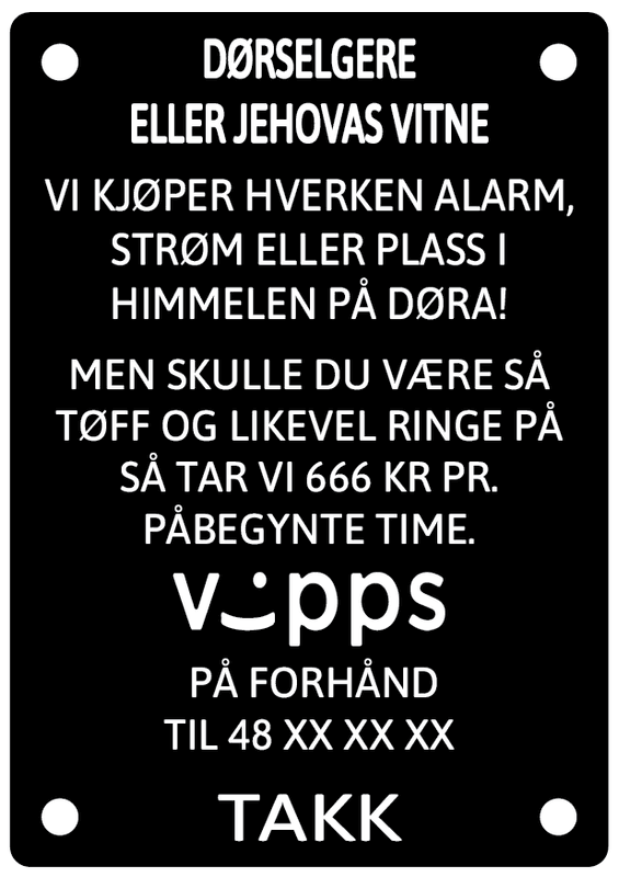 Akrylskilt - Dørselgere eller jehovas vitne