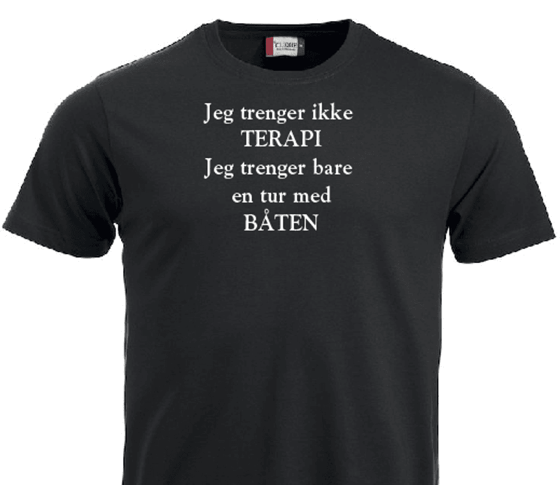 T-shirt -  Jeg trenger ikke terapi.. Jeg trenger bare en tur med