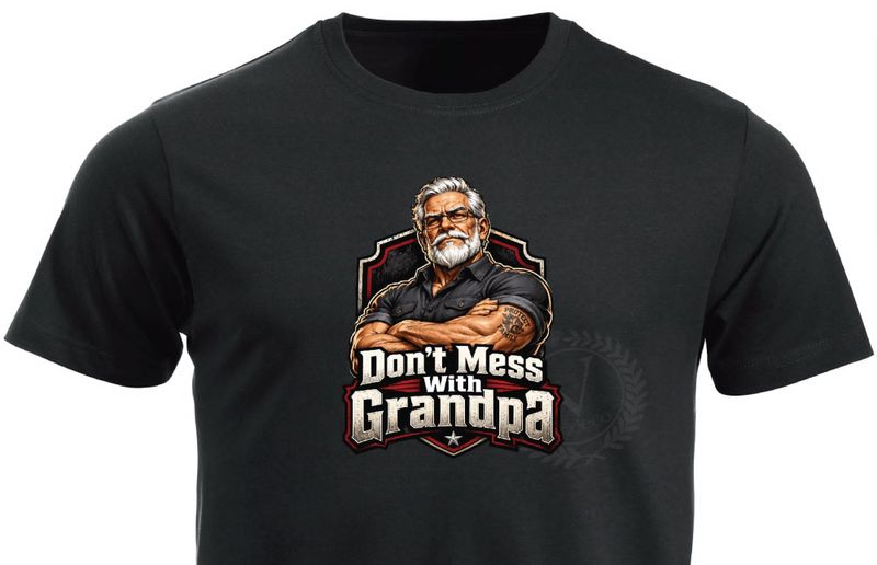 T-shirt / Hoodie  -  Don´t mess with grandpa