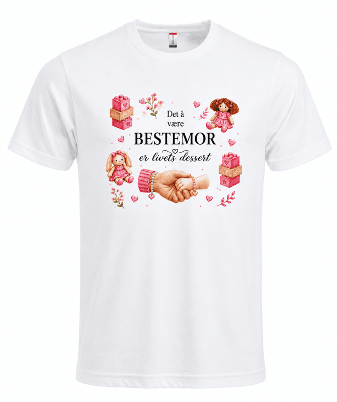 T-shirt / Hoodie  - Det å være BESTEMOR er livets dessert